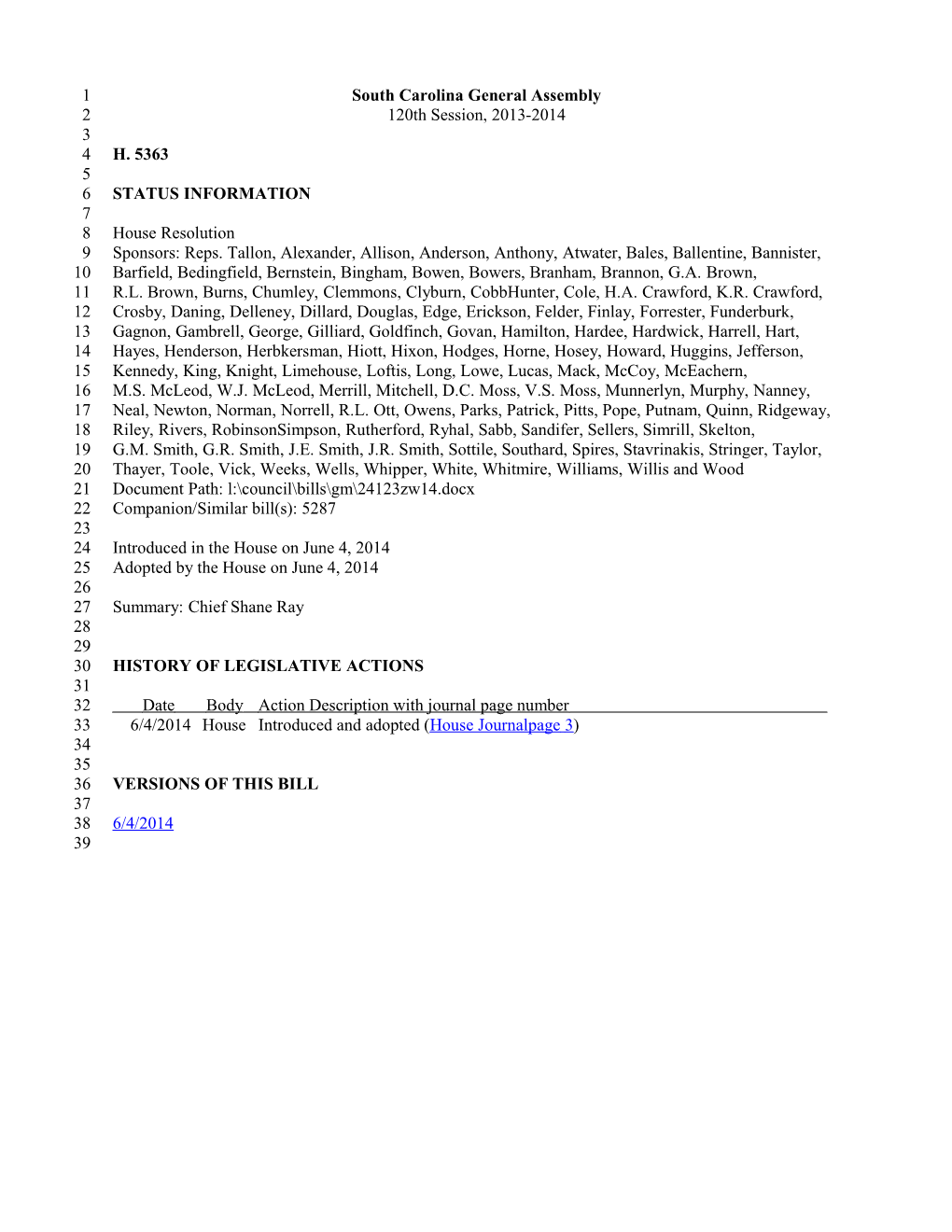 2013-2014 Bill 5363: Chief Shane Ray - South Carolina Legislature Online