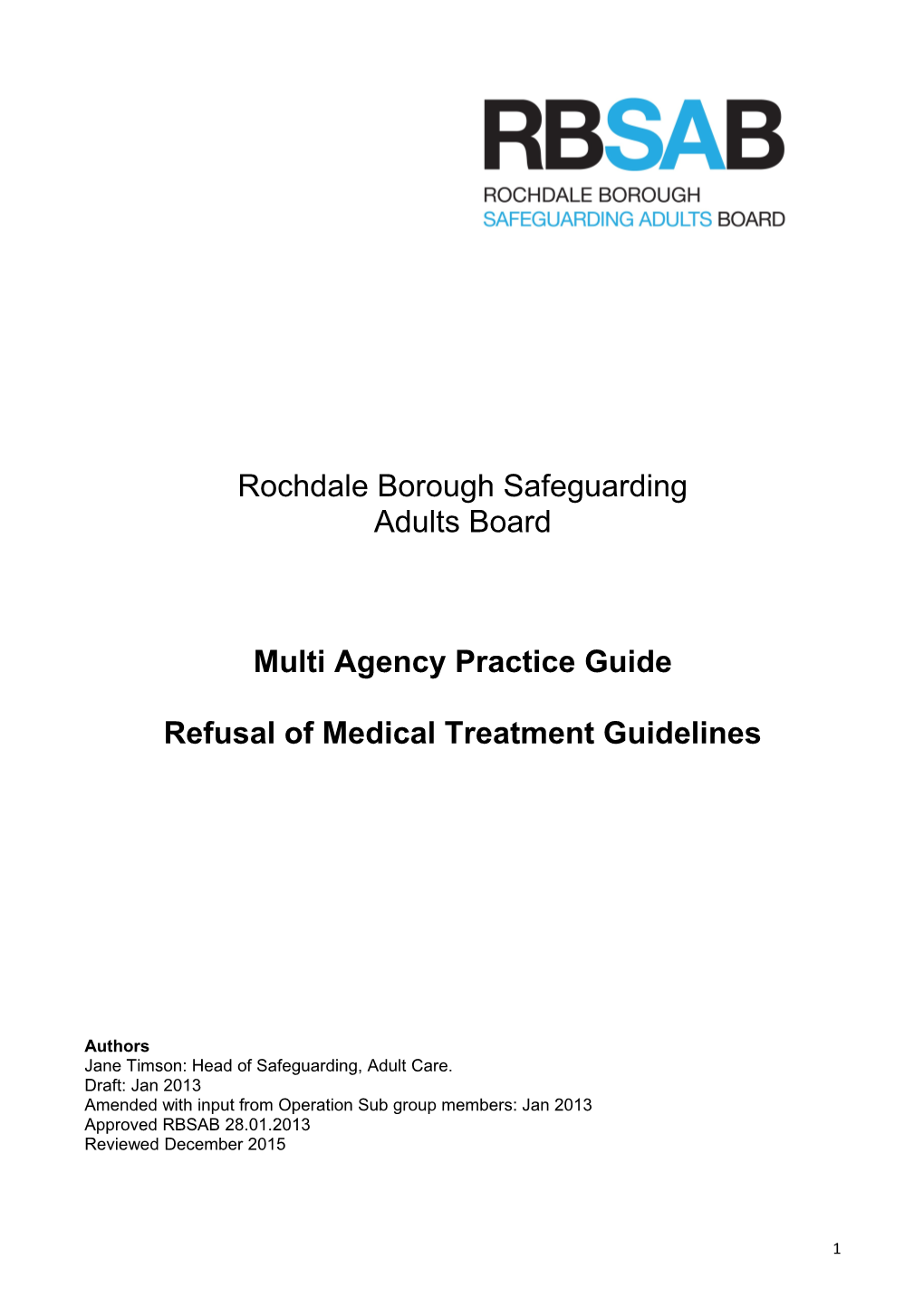 Refusal of Medical Treatment Policy/Procedure