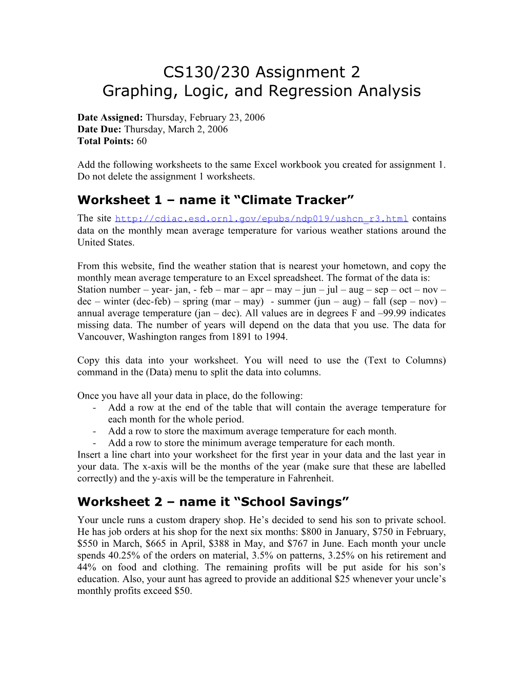 Graphing,Logic, and Regression Analysis