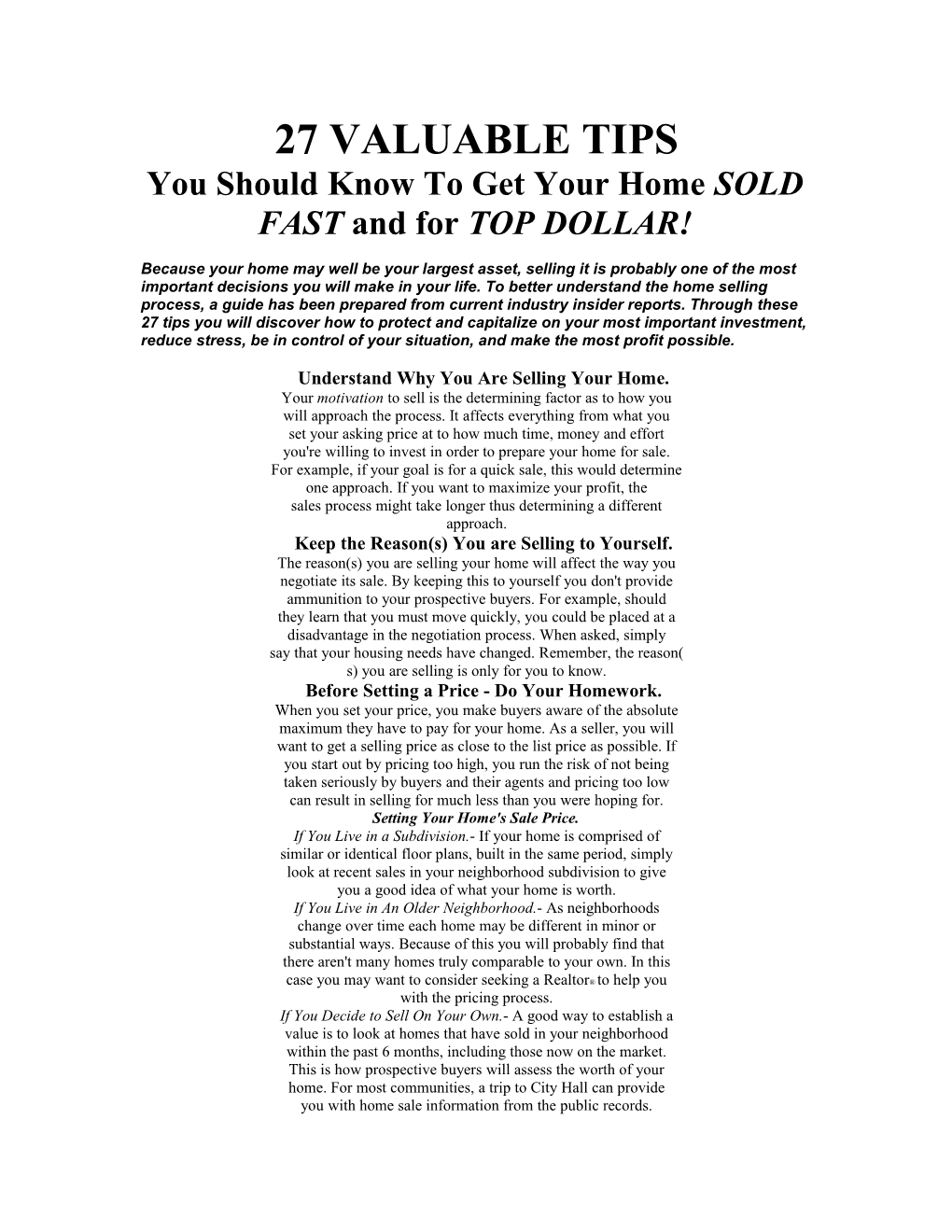 You Should Know to Get Your Home SOLD FAST and for TOP DOLLAR!