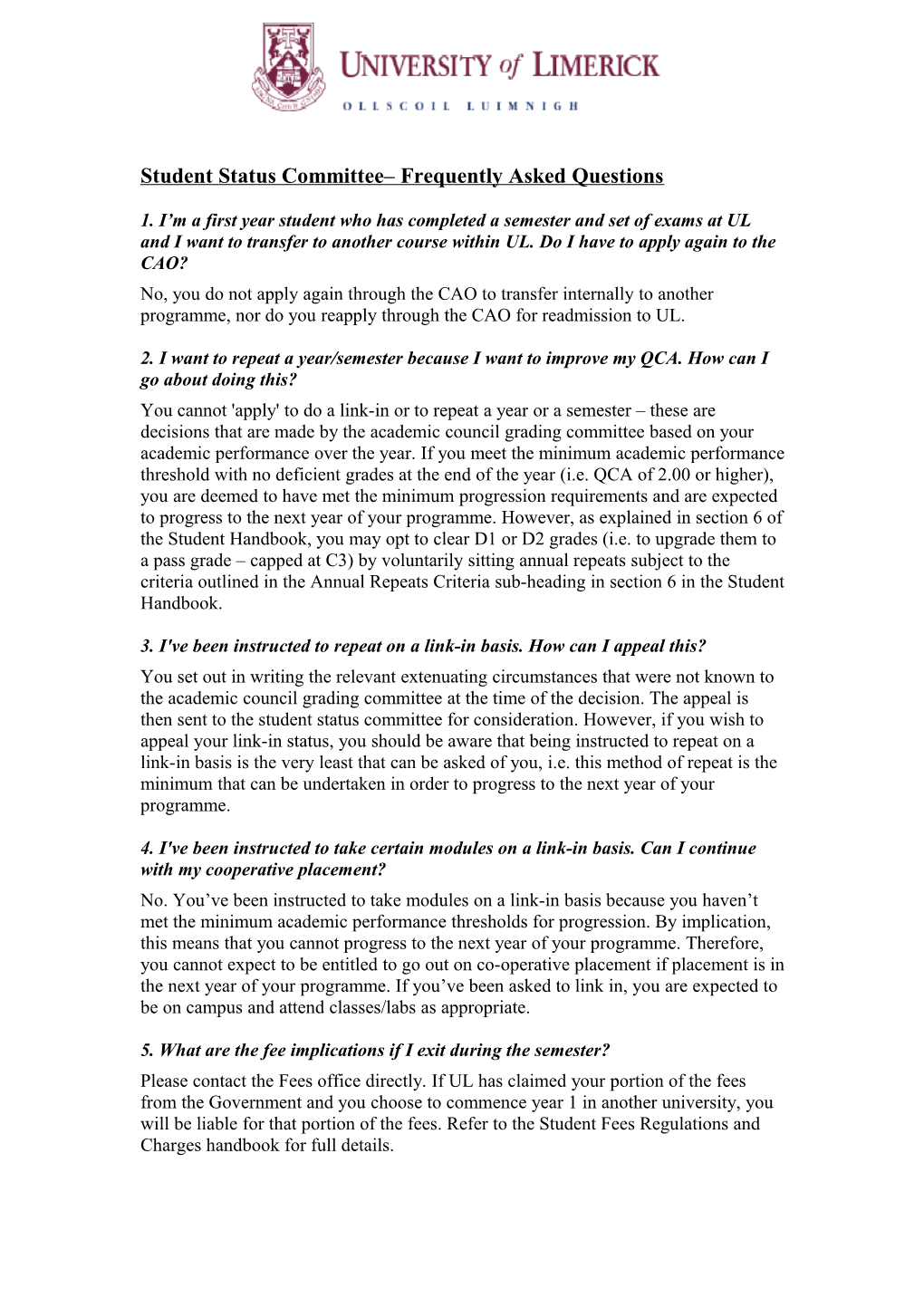 Student Status Committee Frequently Asked Questions