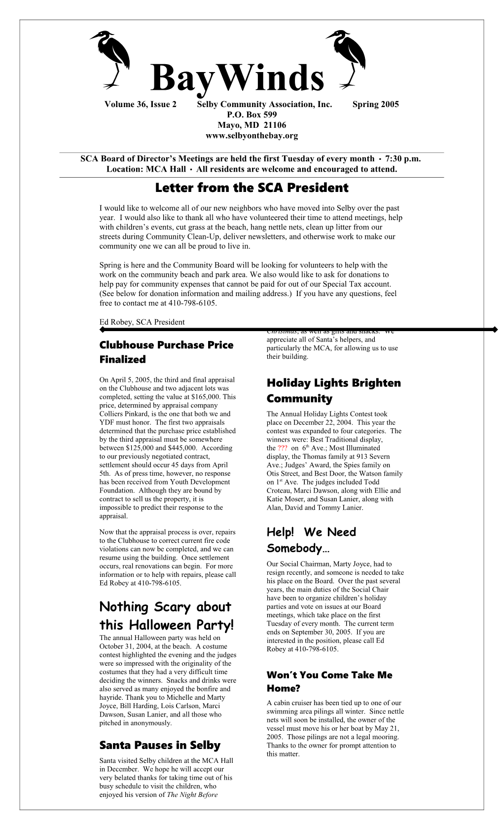 Volume 36, Issue 2 Selby Community Association, Inc. Spring 2005