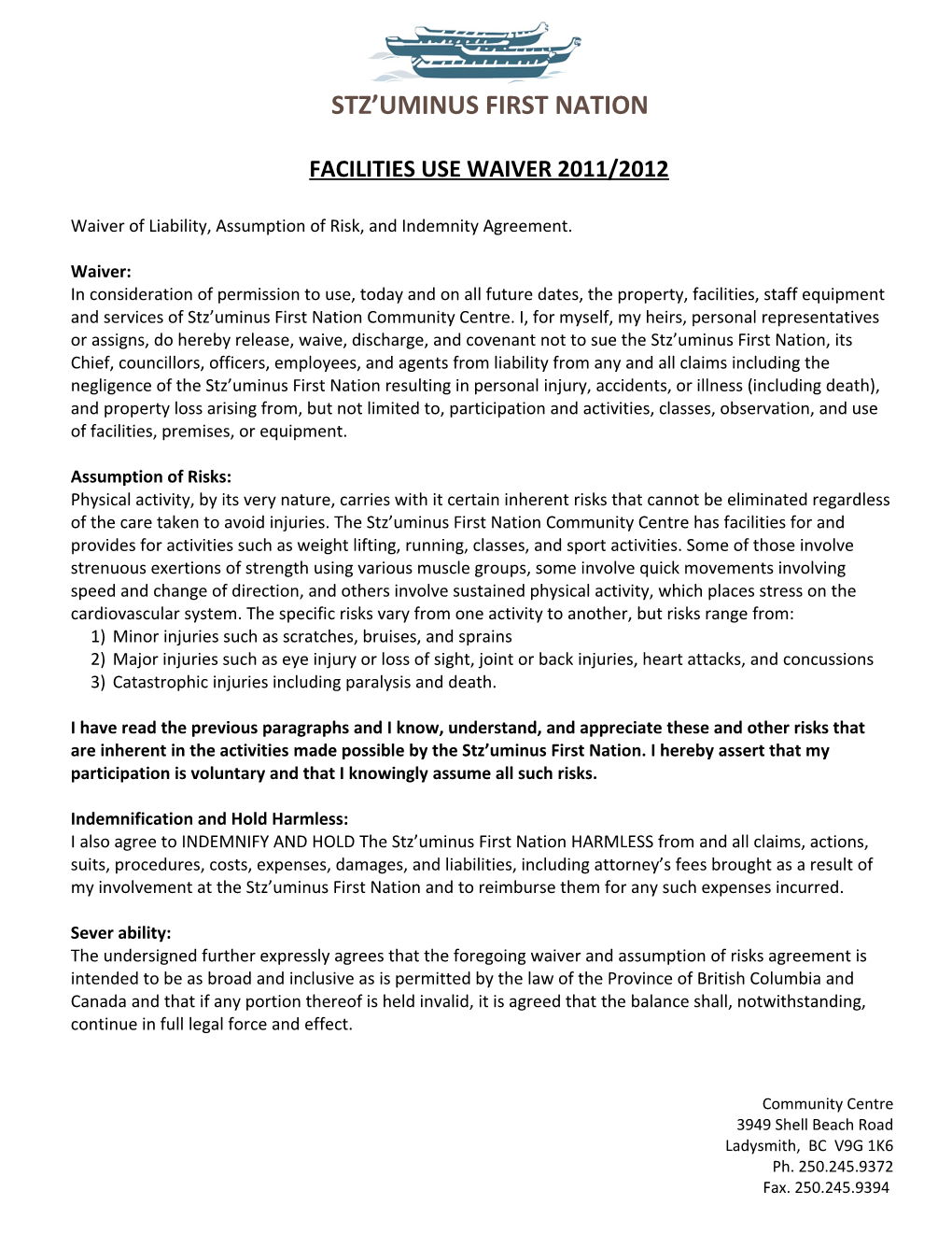 Facilities Use Waiver 2011/2012