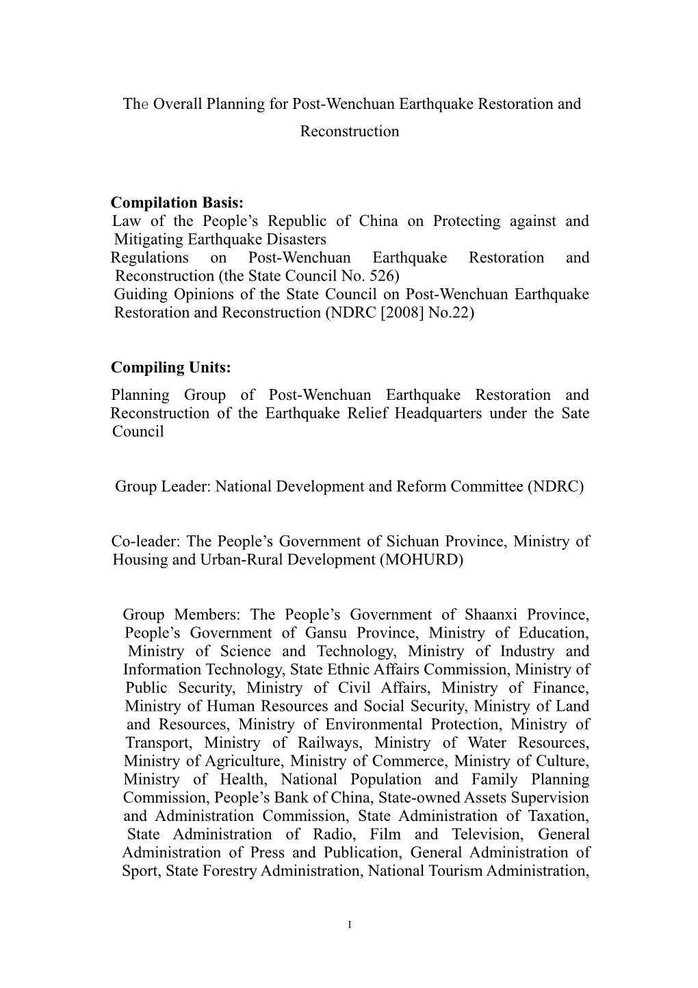 The Overall Planningfor Post-Wenchuan Earthquake Restoration and Reconstruction
