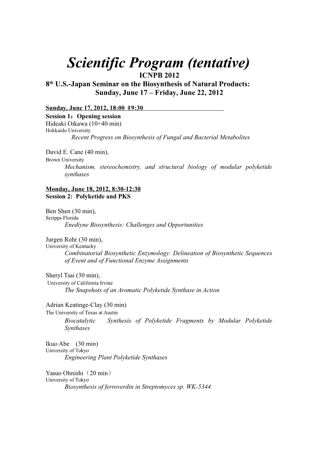 8Th U.S.-Japan Seminar on the Biosynthesis of Natural Products