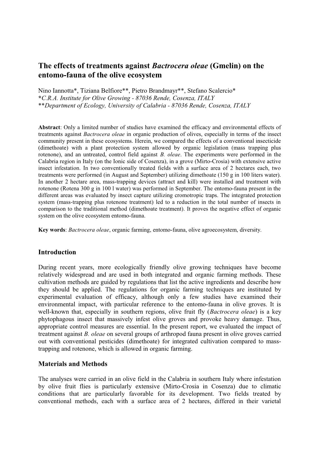 Effetti Di Trattamenti Contro Bactrocera Oleae Sull Entomocenosi Dell Ecosistema Oliveto