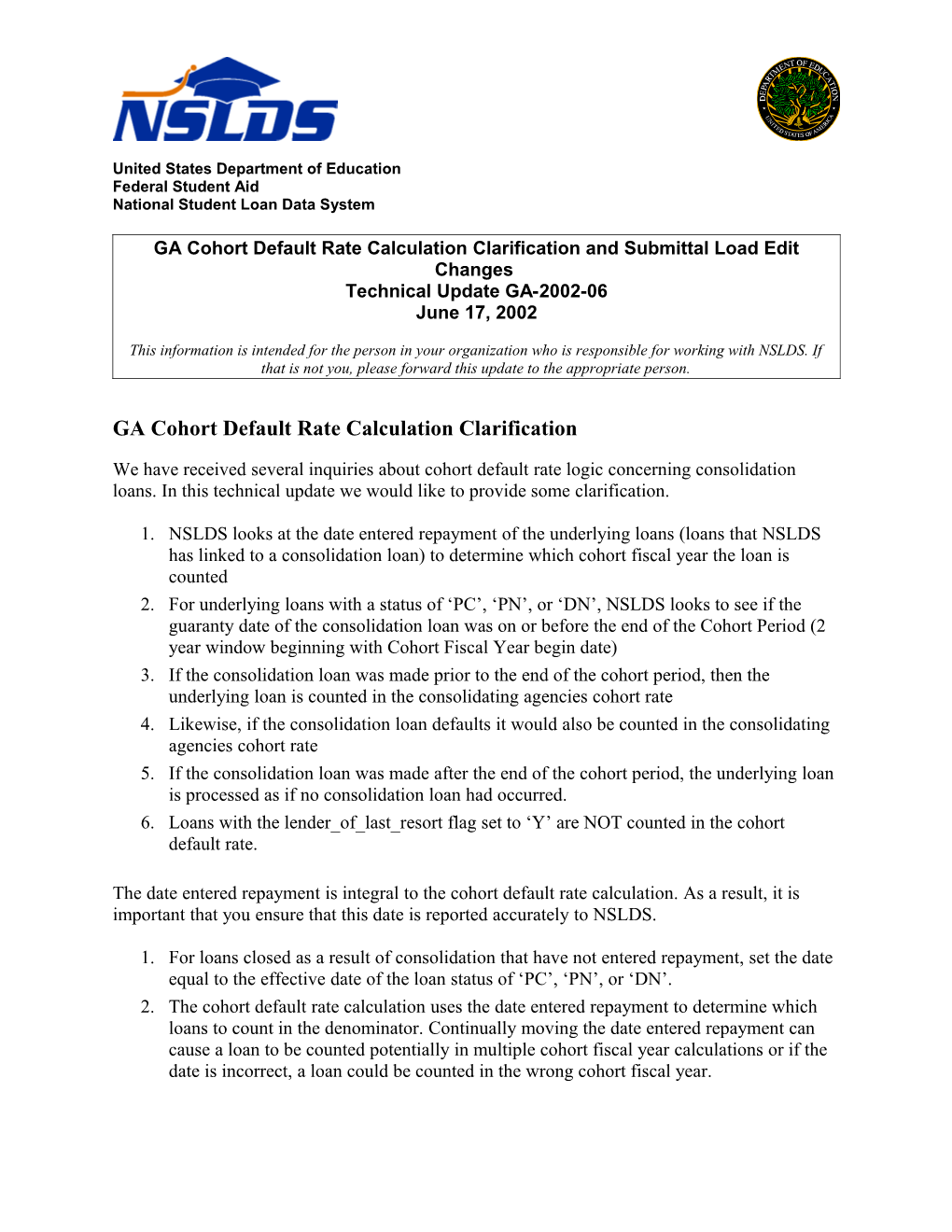 We Have Received Several Inquiries About Cohort Default Rate Logic Concerning Consolidation