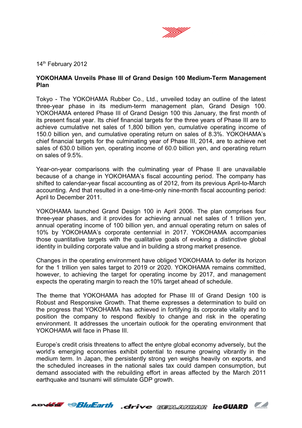 YOKOHAMA Unveils Phase III of Grand Design 100Medium-Term Management Plan
