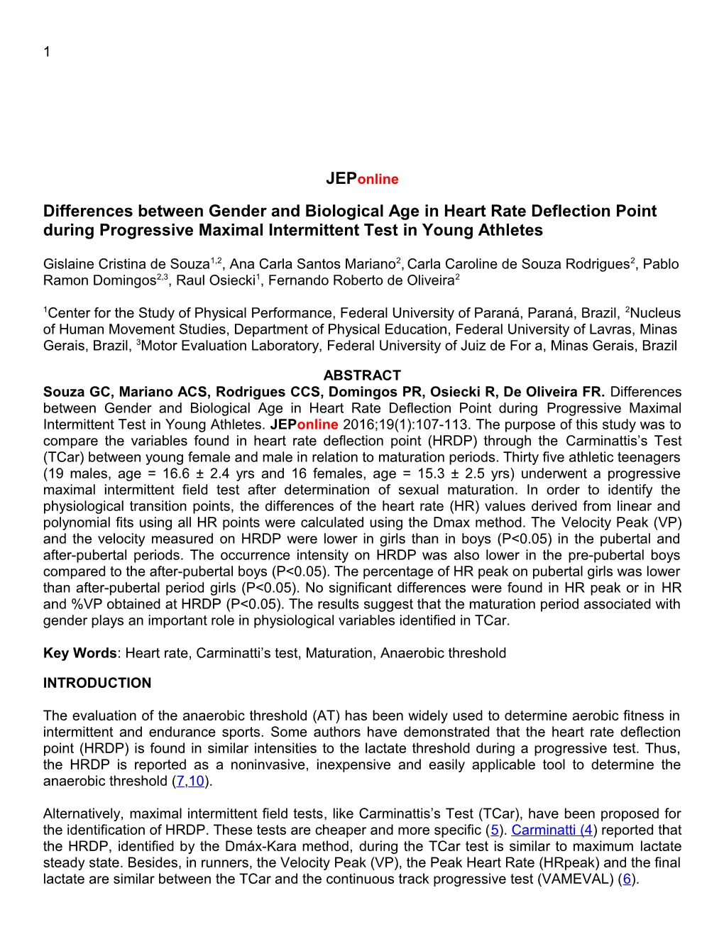 Differences Between Gender and Biological Agein Heart Rate Deflection Point During