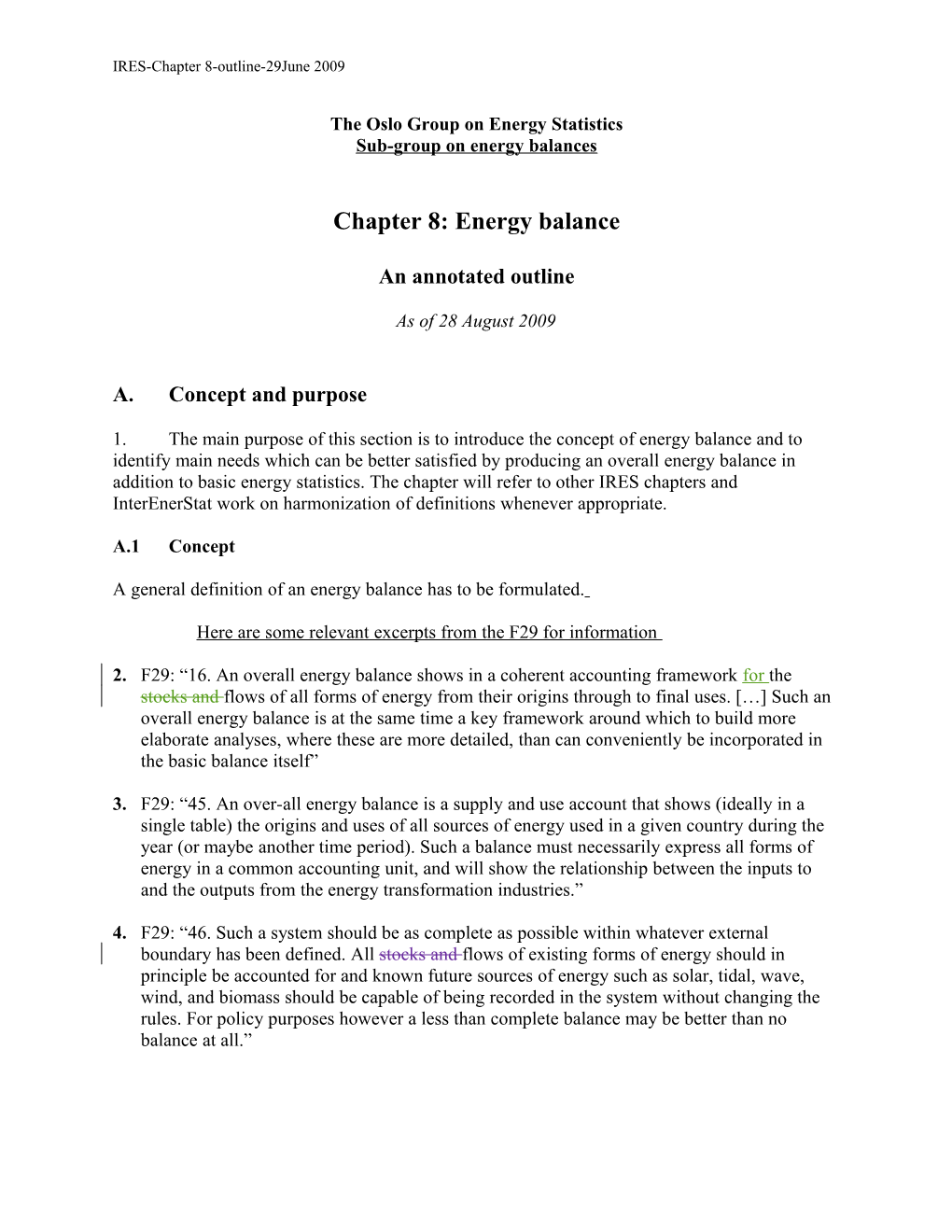 The Oslo Group on Energy Statistics