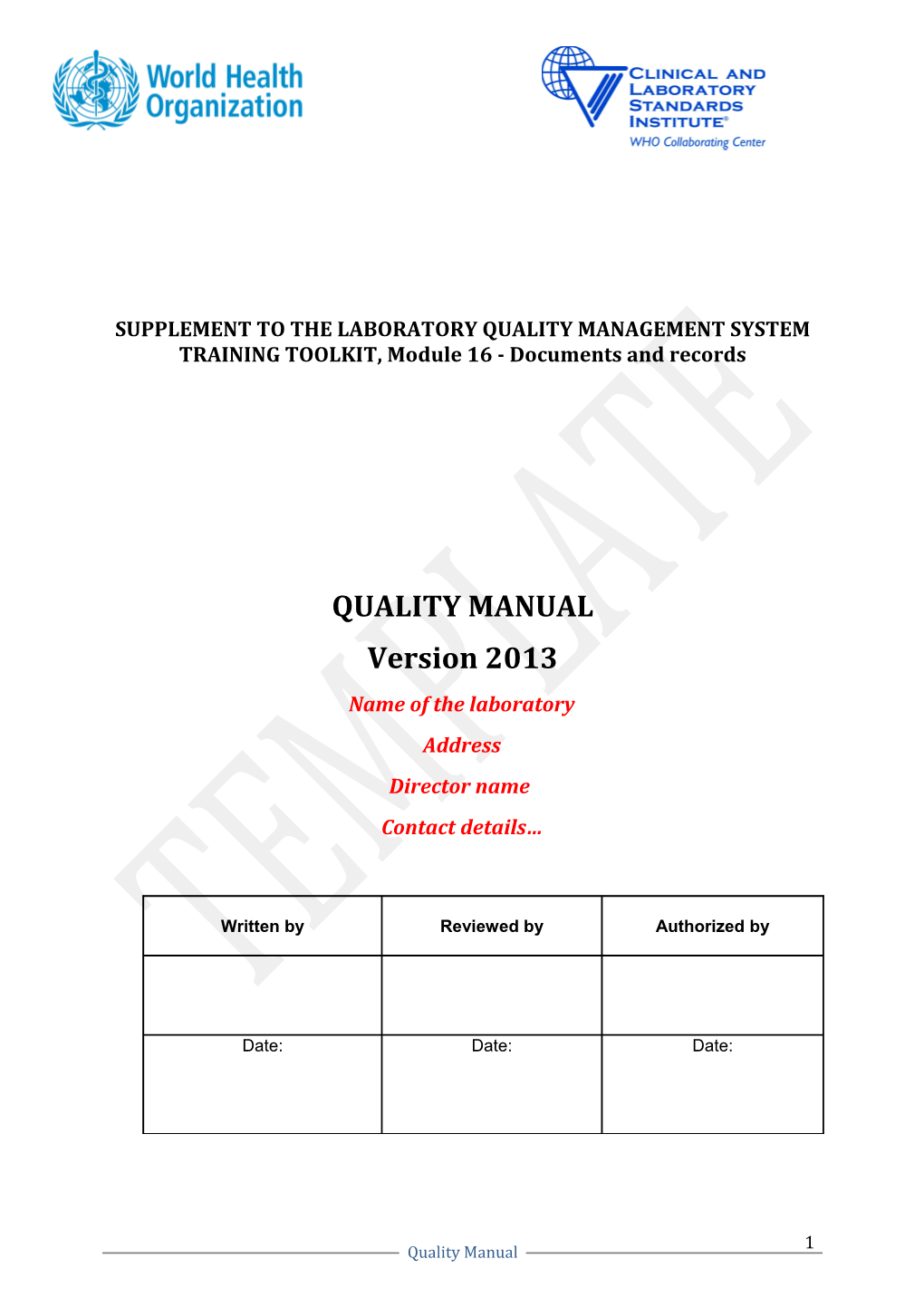 SUPPLEMENT to the LABORATORY QUALITY MANAGEMENT SYSTEM TRAINING TOOLKIT, Module 16 - Documents
