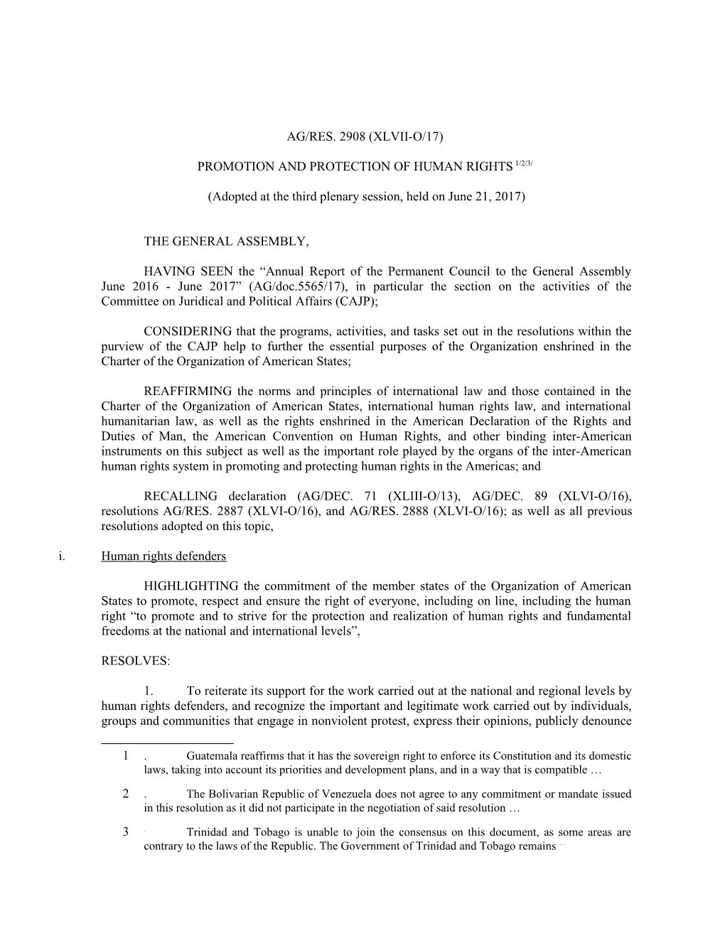 Ag/Res. 2908 (Xlvii-O/17) Promotion and Protection of Human Rights 1 / 2 / 3