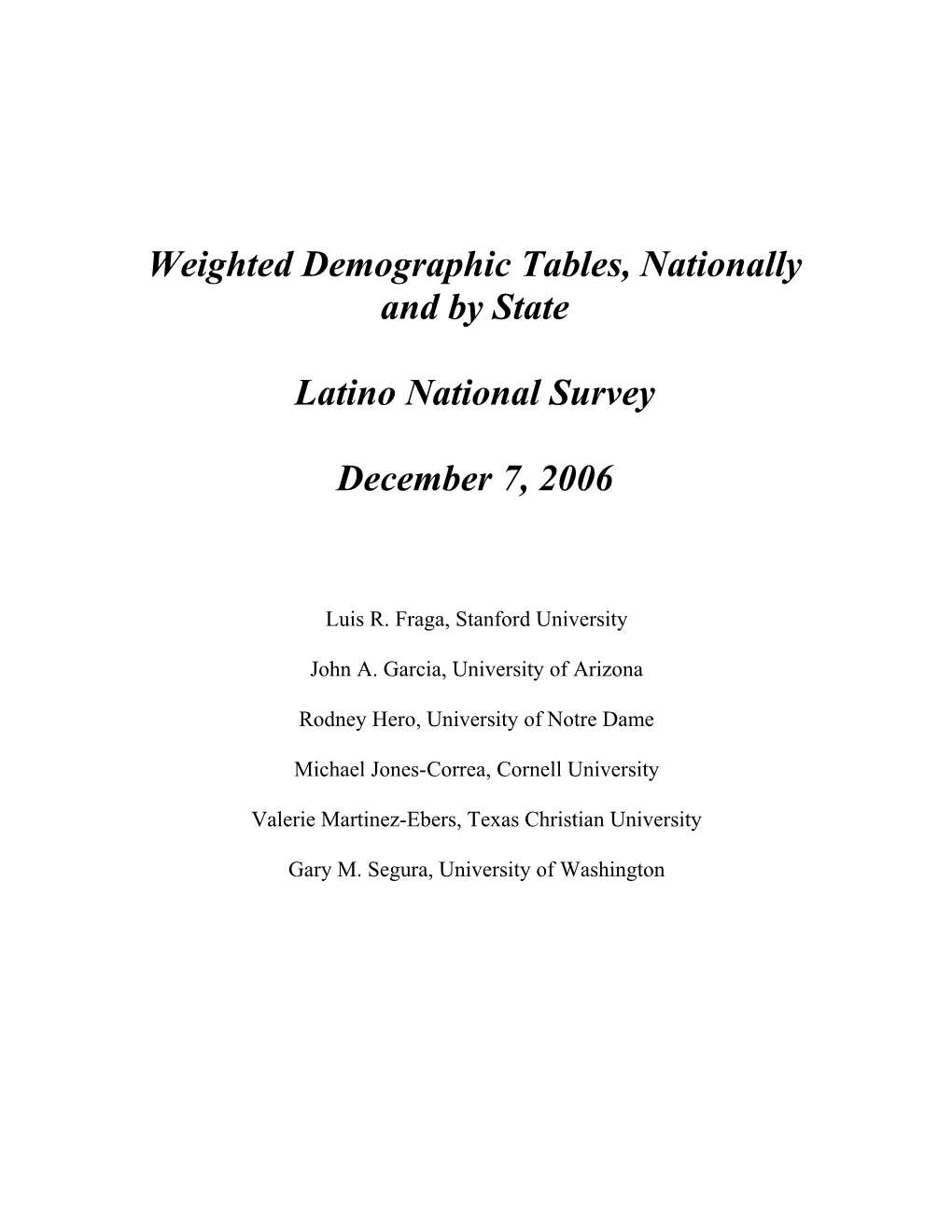 Weighted Demographic Tables, Nationally and by State