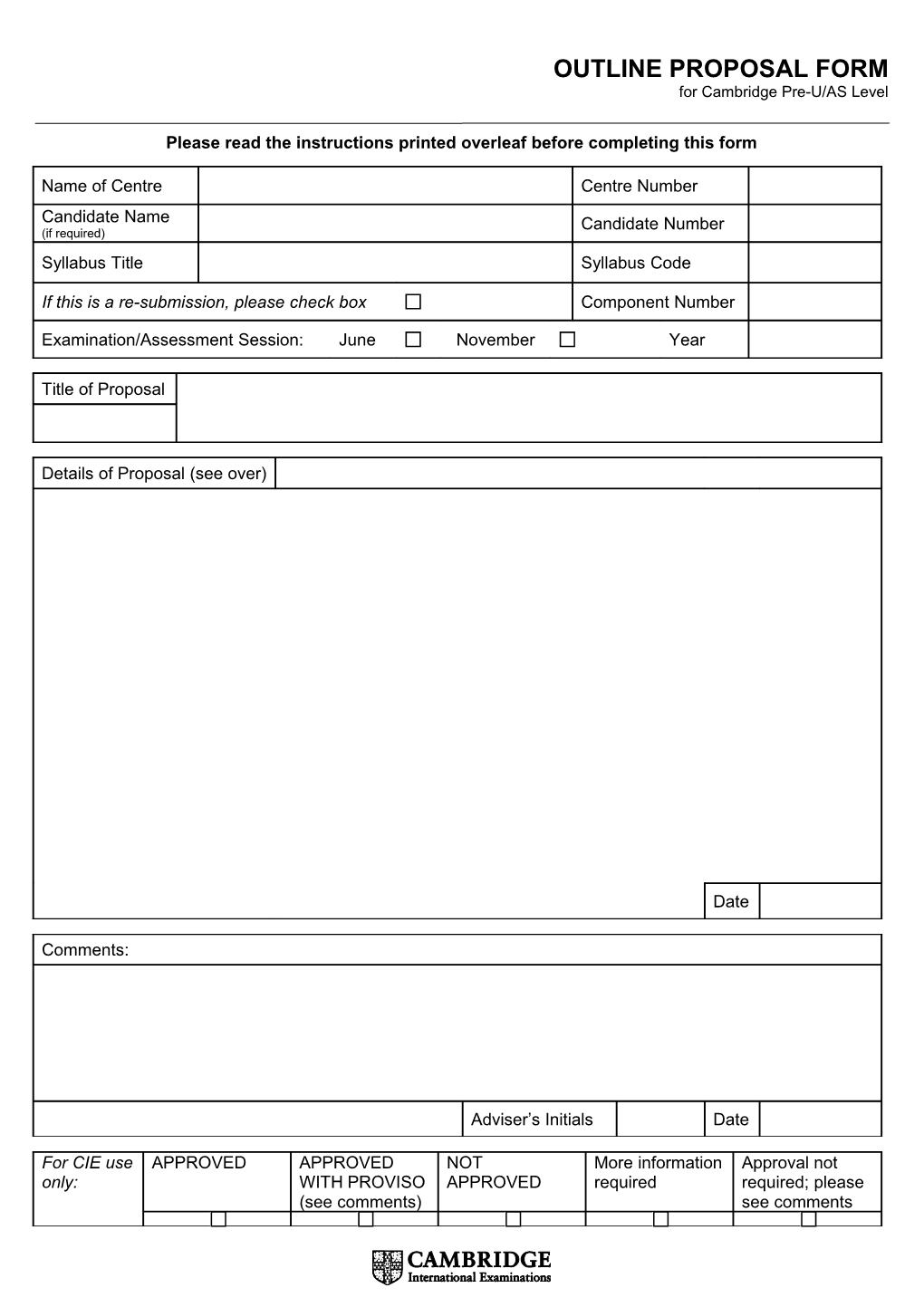 Please Read the Instructions Printed Overleaf Before Completing This Form