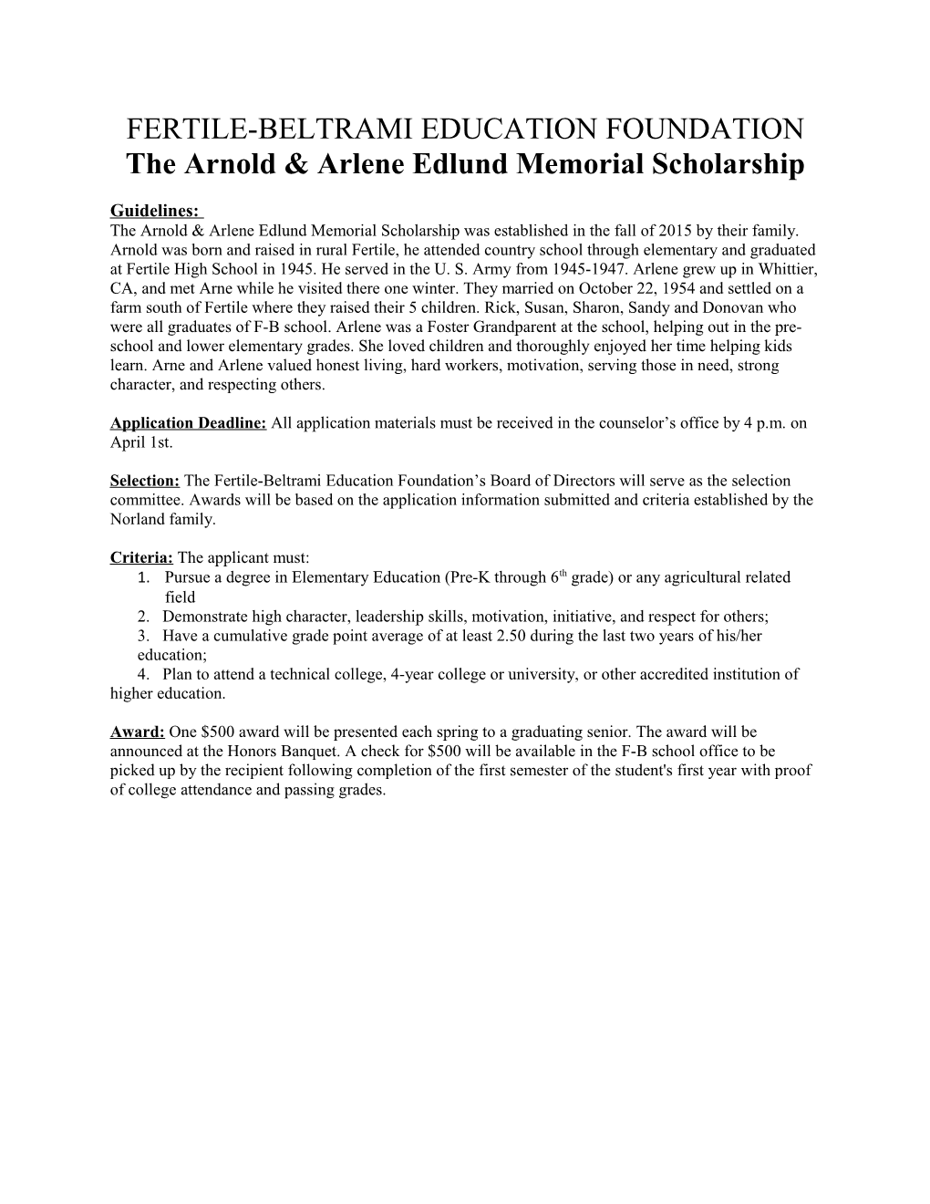 The Arnold & Arlene Edlund Memorial Scholarship
