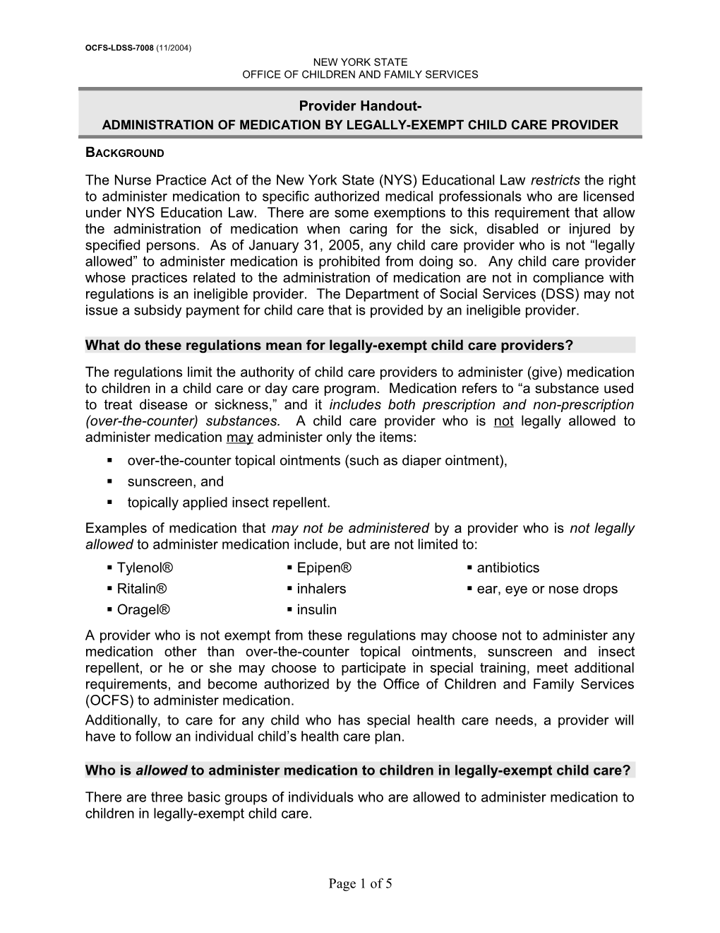 OCFS-LDSS-7008 Provider Handout - Administration of Medication by Legally Exempt Child