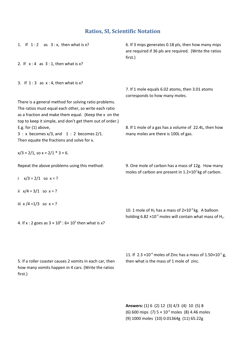 Ratios, SI, Scientific Notation