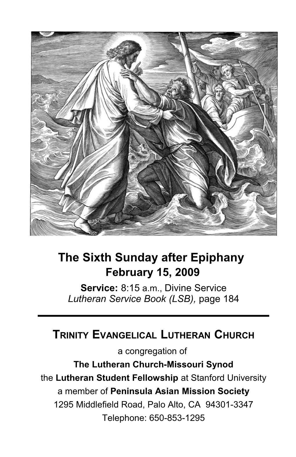 The Sixth Sunday After Epiphany