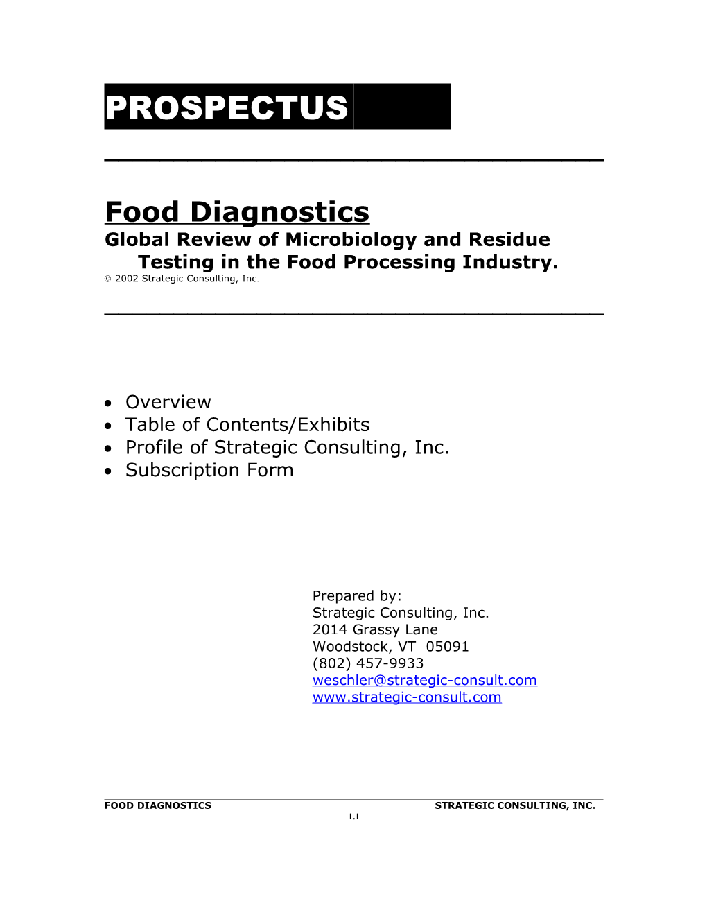 Global Review of Microbiology and Residue Testing in the Food Processing Industry