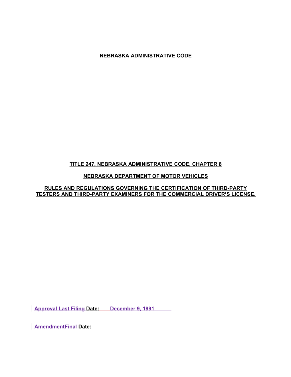 Title 247, Nebraska Administrative Code, Chapter 8