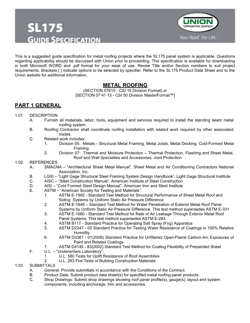 (SECTION 07610 - CSI 16 Division Format) Or