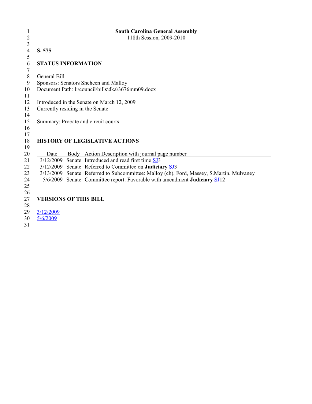 2009-2010 Bill 575: Probate and Circuit Courts - South Carolina Legislature Online