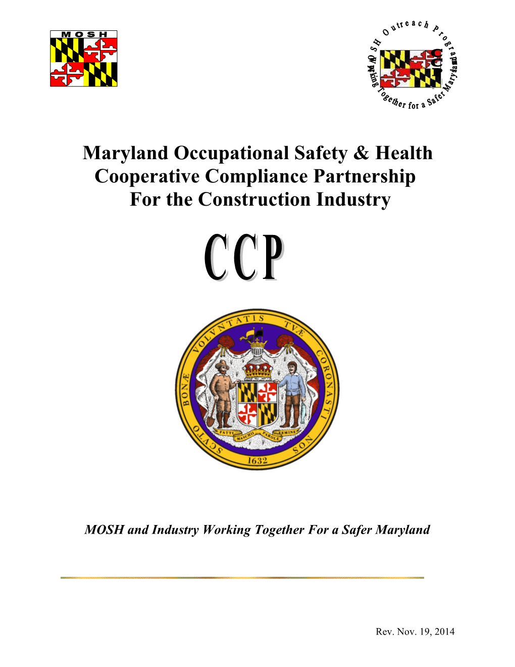 Maryland Occupational Safety & Health Cooperative Compliance Partnership