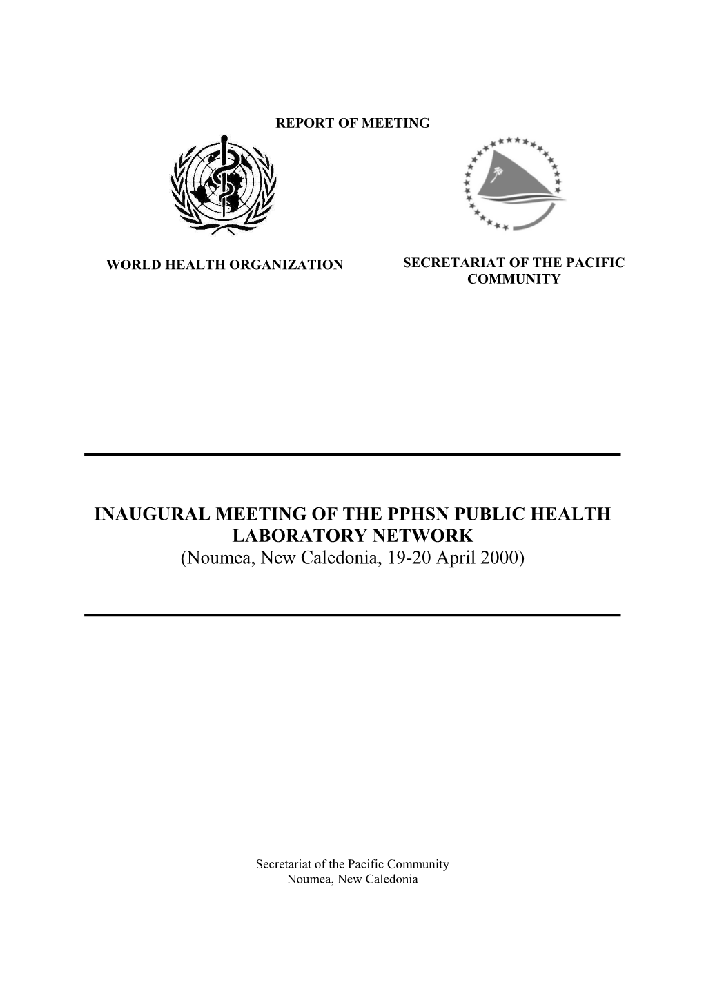 Inaugural Meeting of the Pphsn Public Health