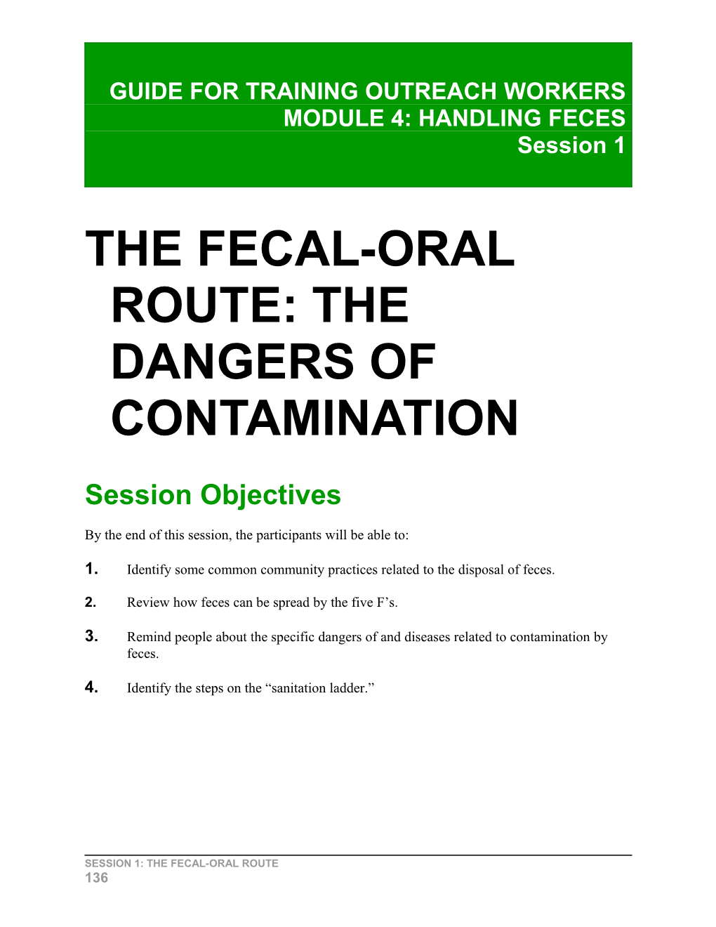 The Fecal-Oral Route: the Dangers of Contamination