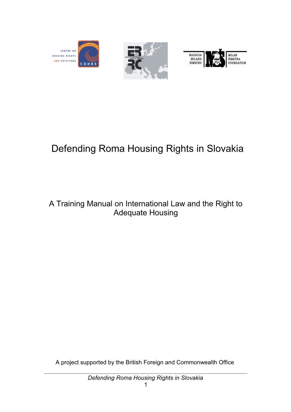 Defending Roma Housing Rights in Slovakia