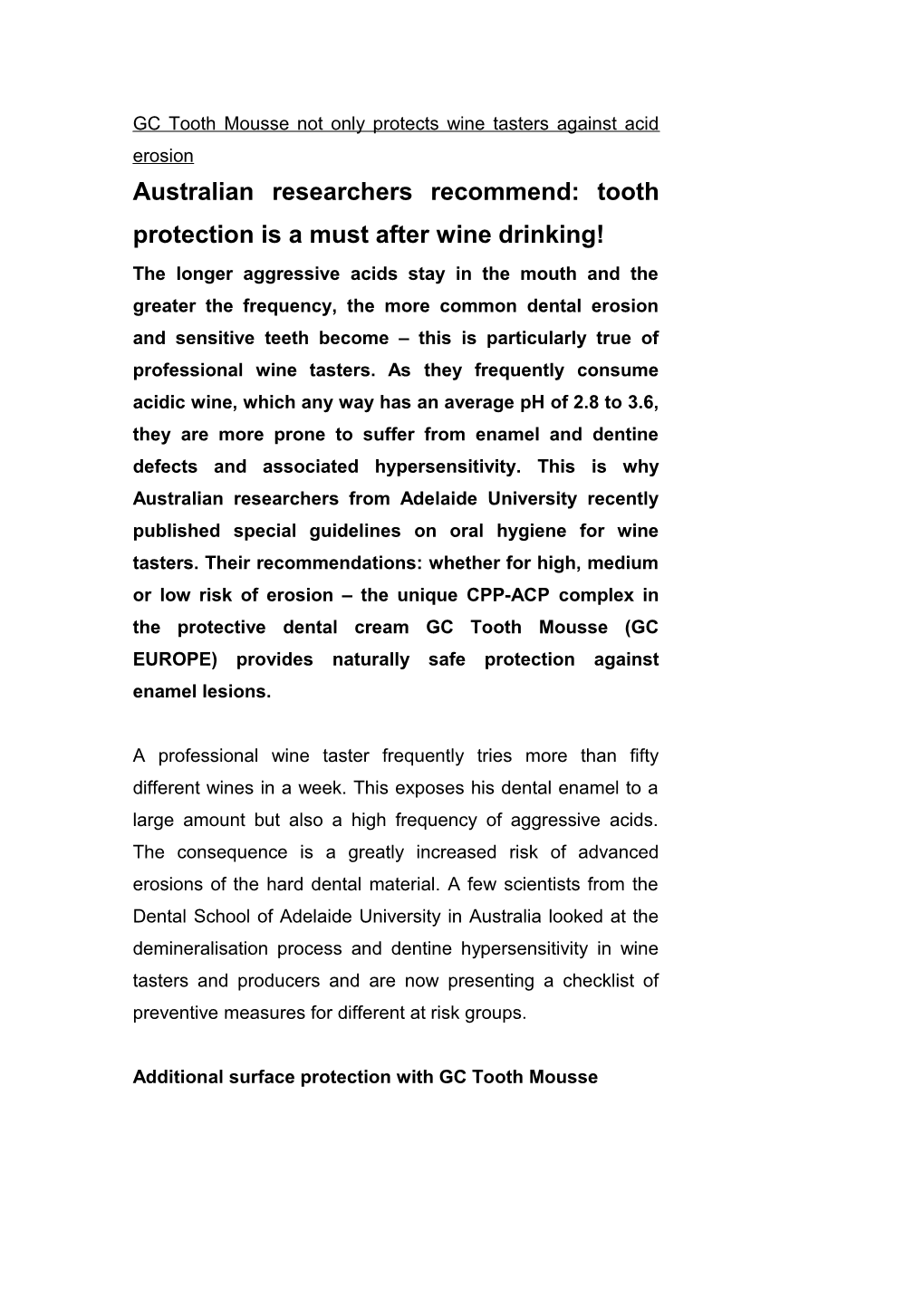Australian Researchers Recommend: Tooth Protection Is a Must After Wine Drinking!