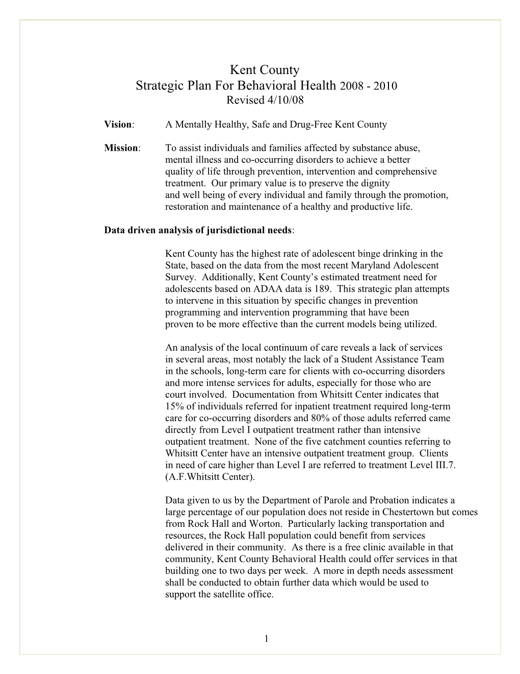 Strategic Plan for Behavioral Health2008 - 2010