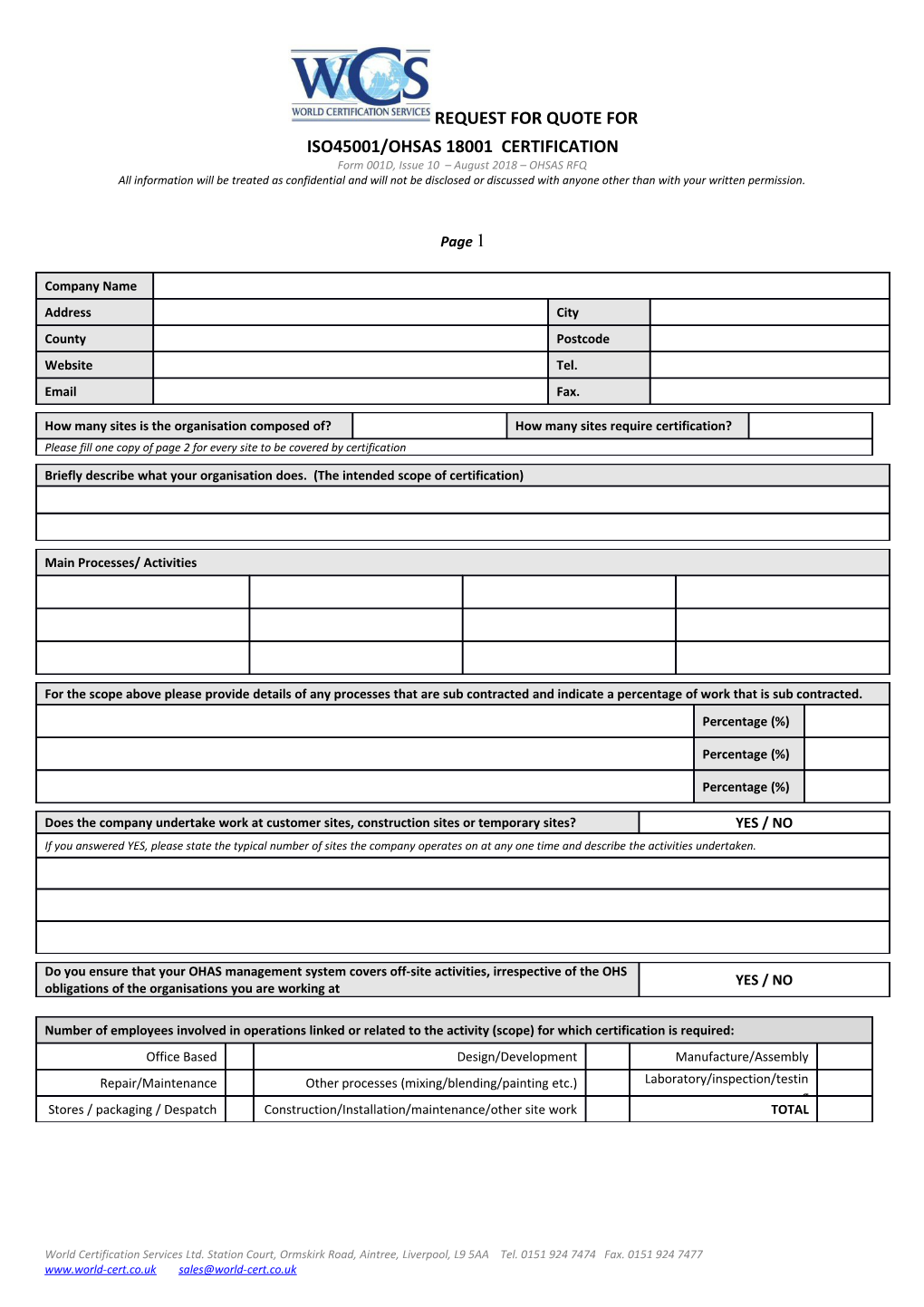 REQUEST for QUOTATION: Please Complete This Questionnaire and Forward to WCS HQ Together