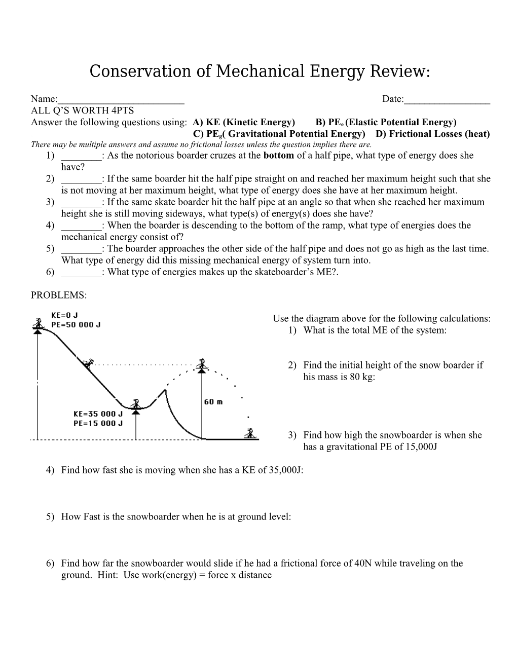 Conservation of Mechanical Energy: Honors/AP