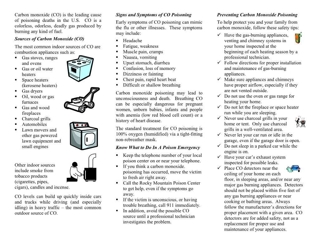 Carbon Monoxide (CO) Is the Leading Cause of Poisoning Death in the U