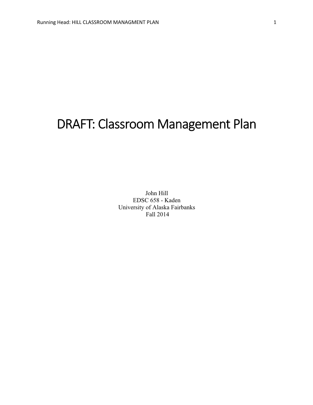 Hill Classroom Managment Plan 1