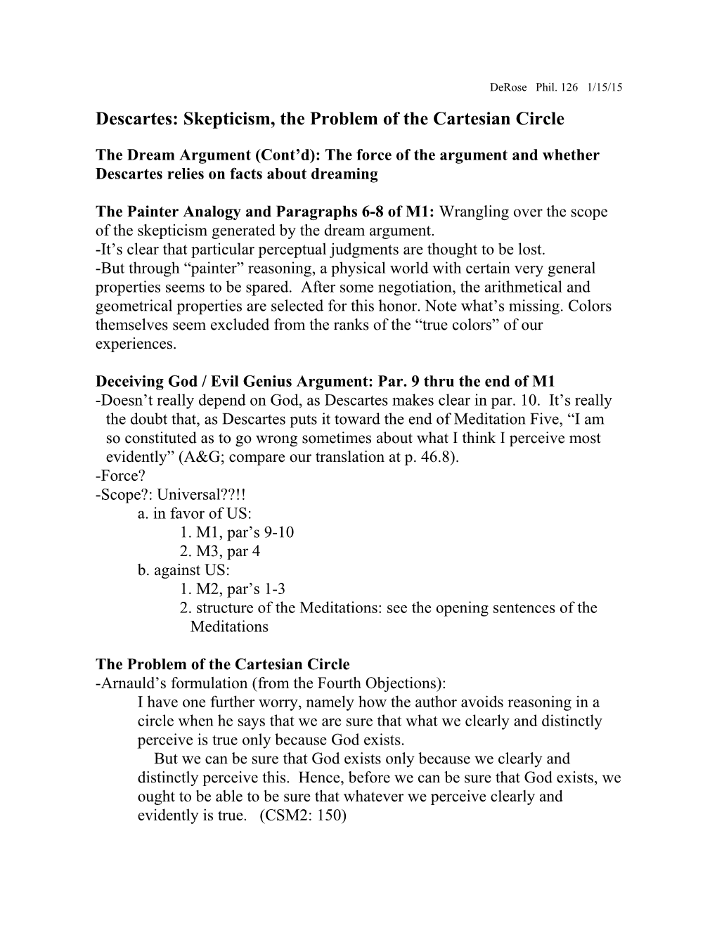 Descartes: Skepticism, the Problem of the Cartesian Circle