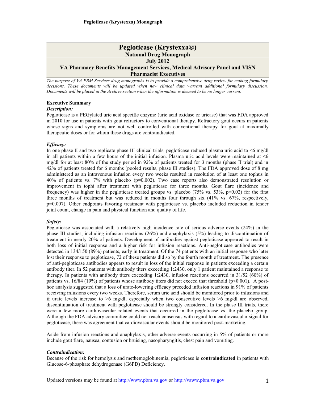 Pegloticase (Krystexxa) Monograph