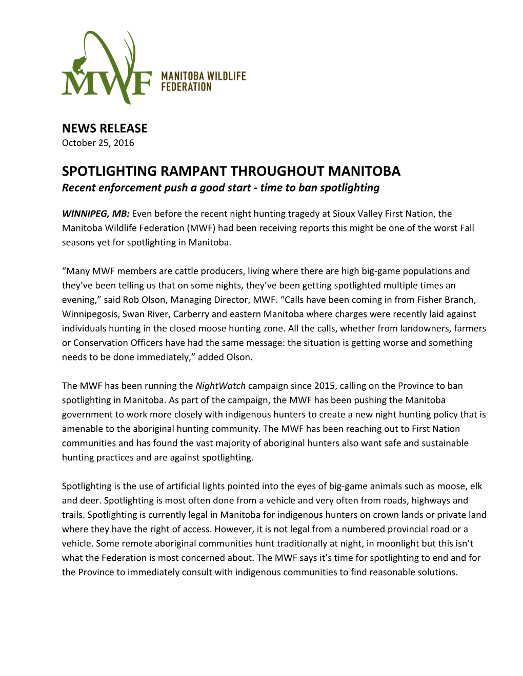 Spotlighting Rampant Throughout Manitoba