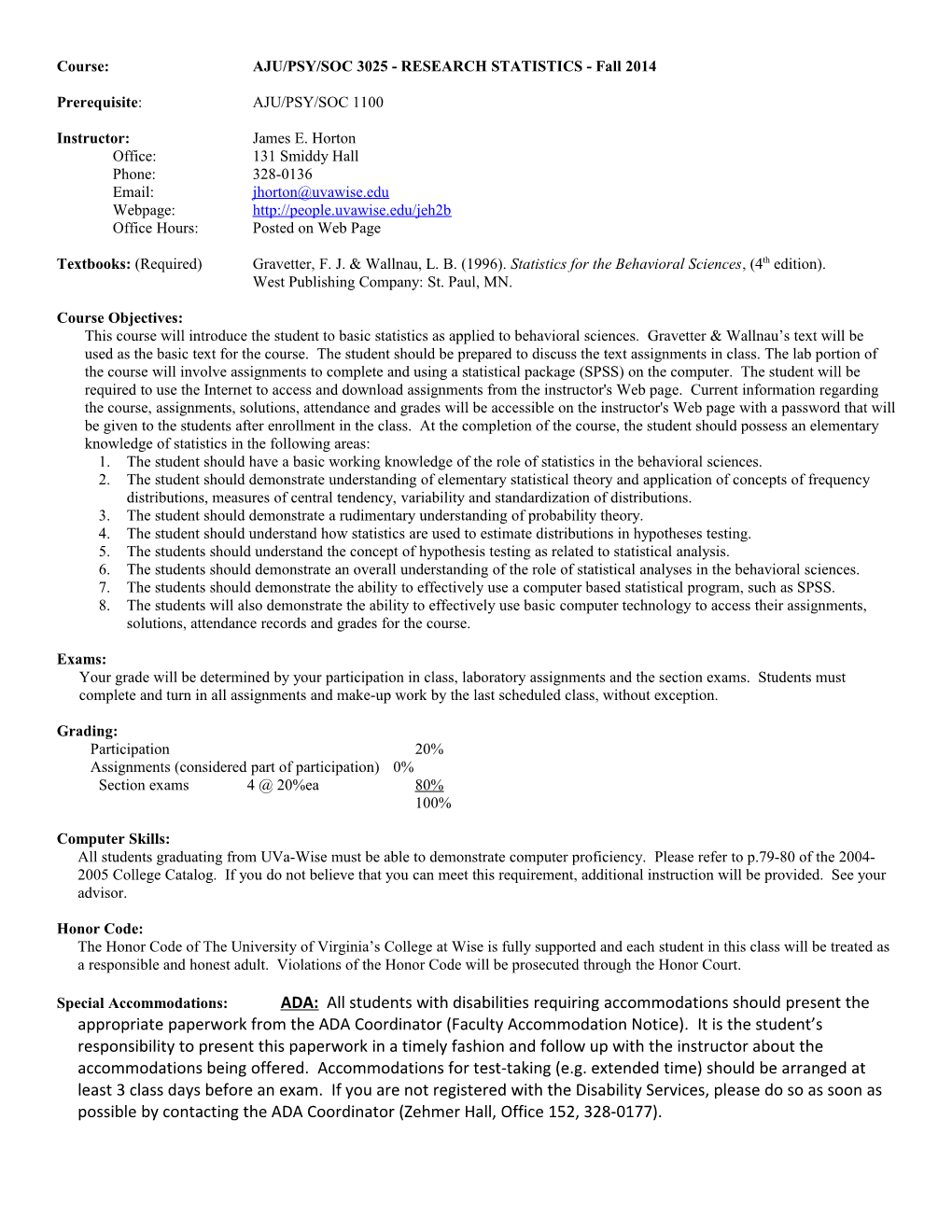 Course:AJU/PSY/SOC 3025 - RESEARCH STATISTICS - Fall 2014