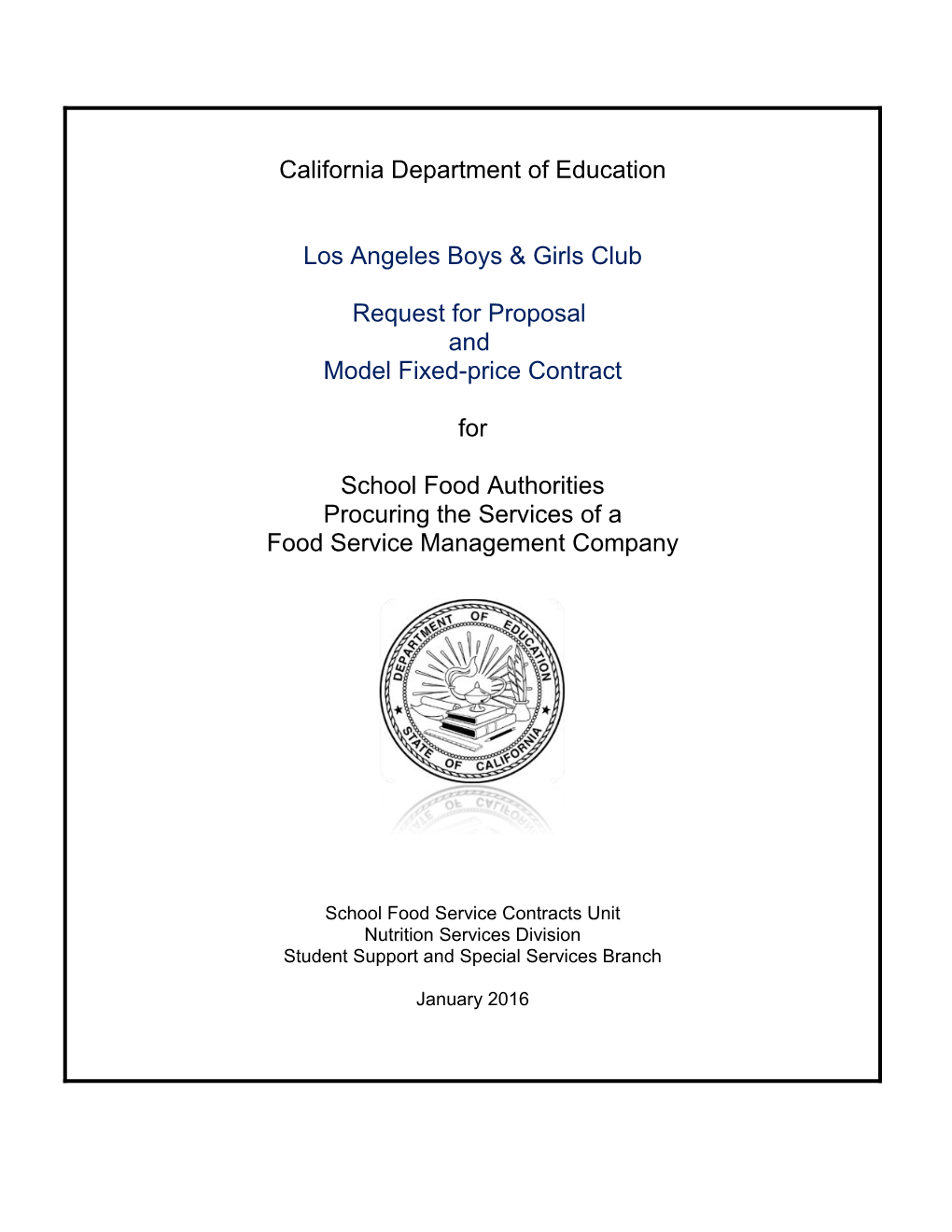 CDE Sample RFP Contract - School Nutrition (CA Dept of Education)