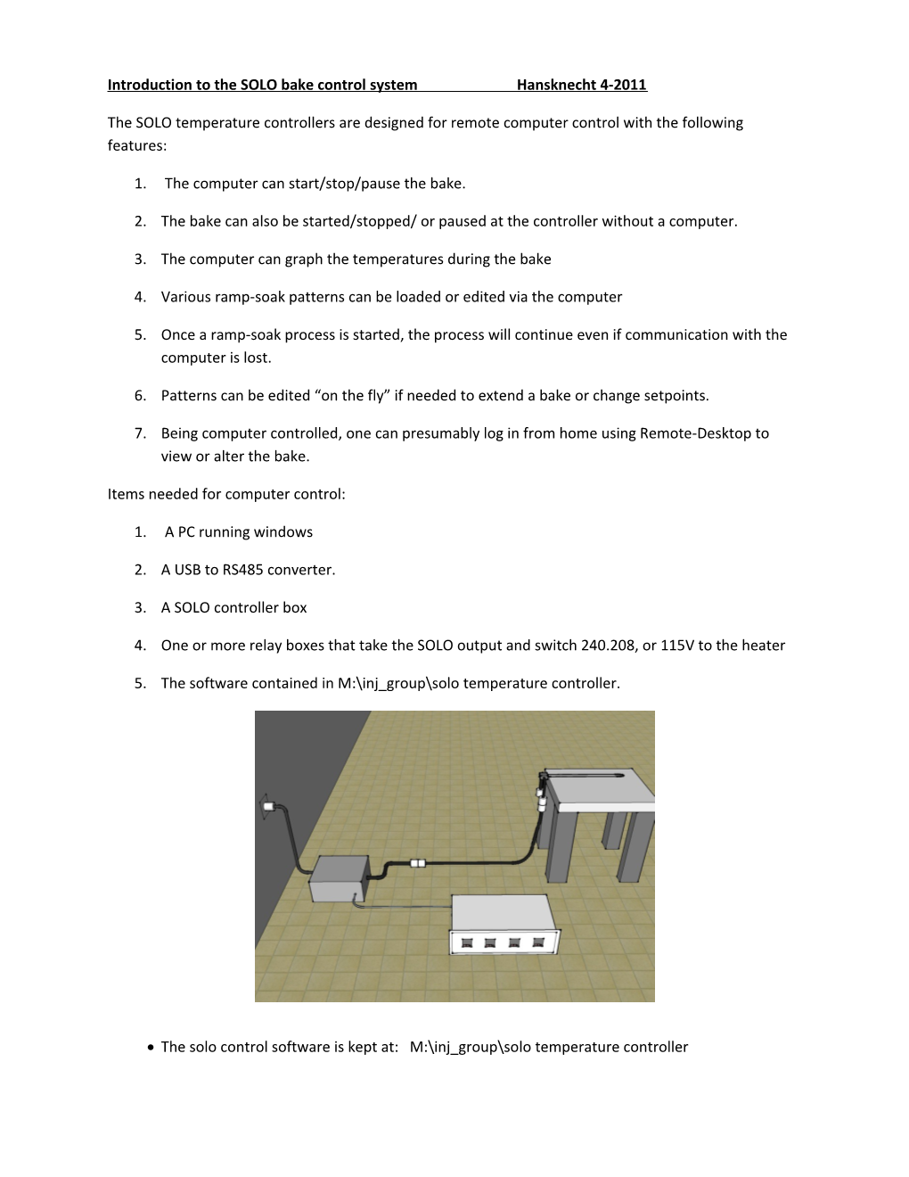 Introduction to the SOLO Bake Control System Hansknecht 4-2011