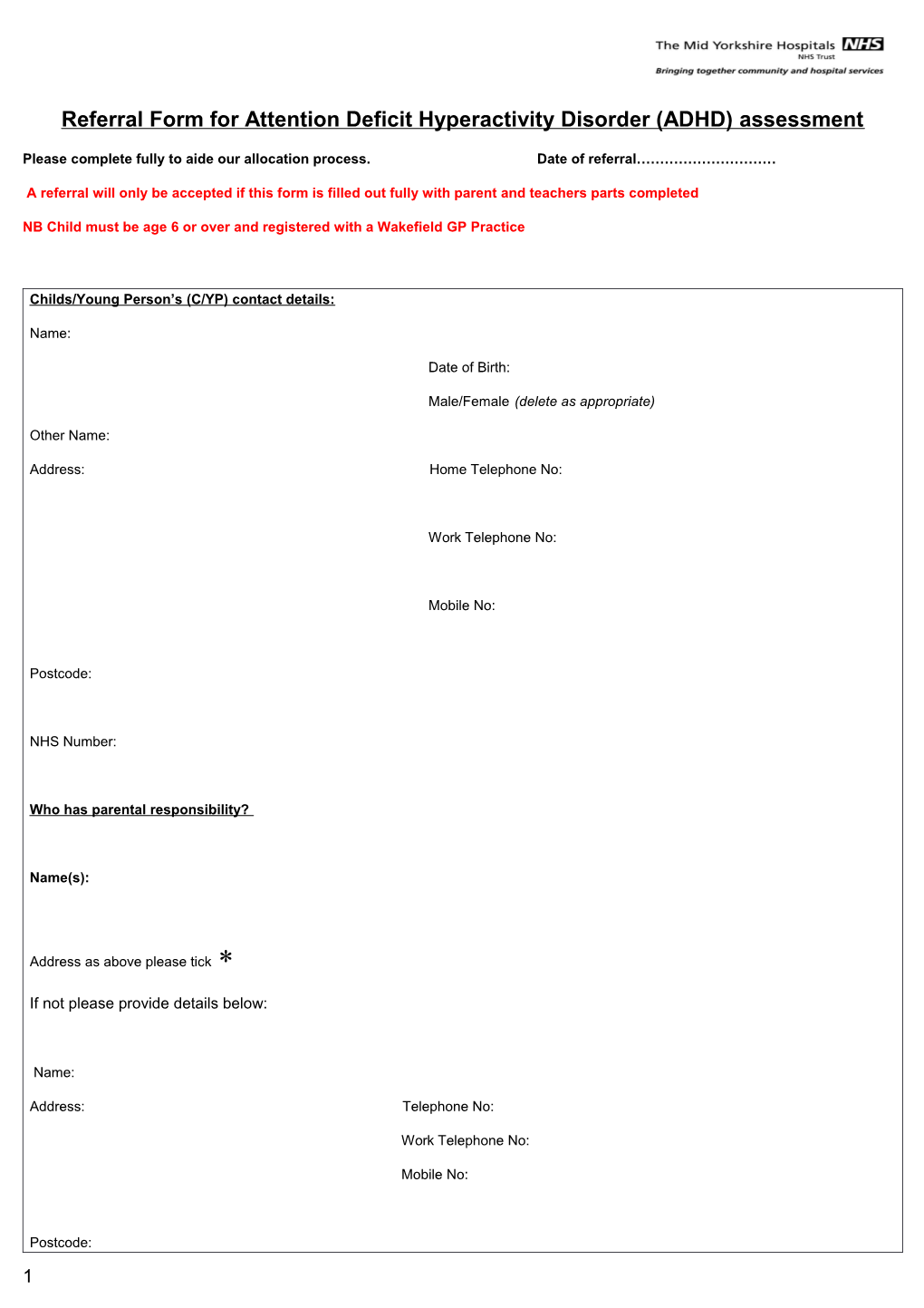 Referral Form for Attention Deficit Hyperactivity Disorder (ADHD) Assessment