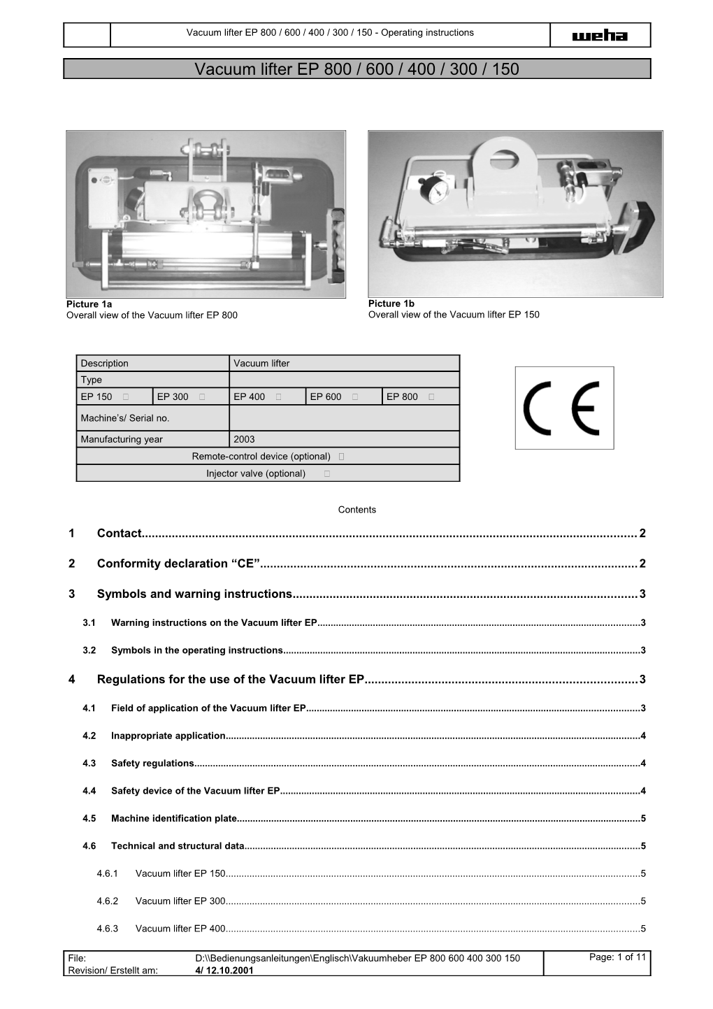 Overall View of the Vacuum Lifter EP 150