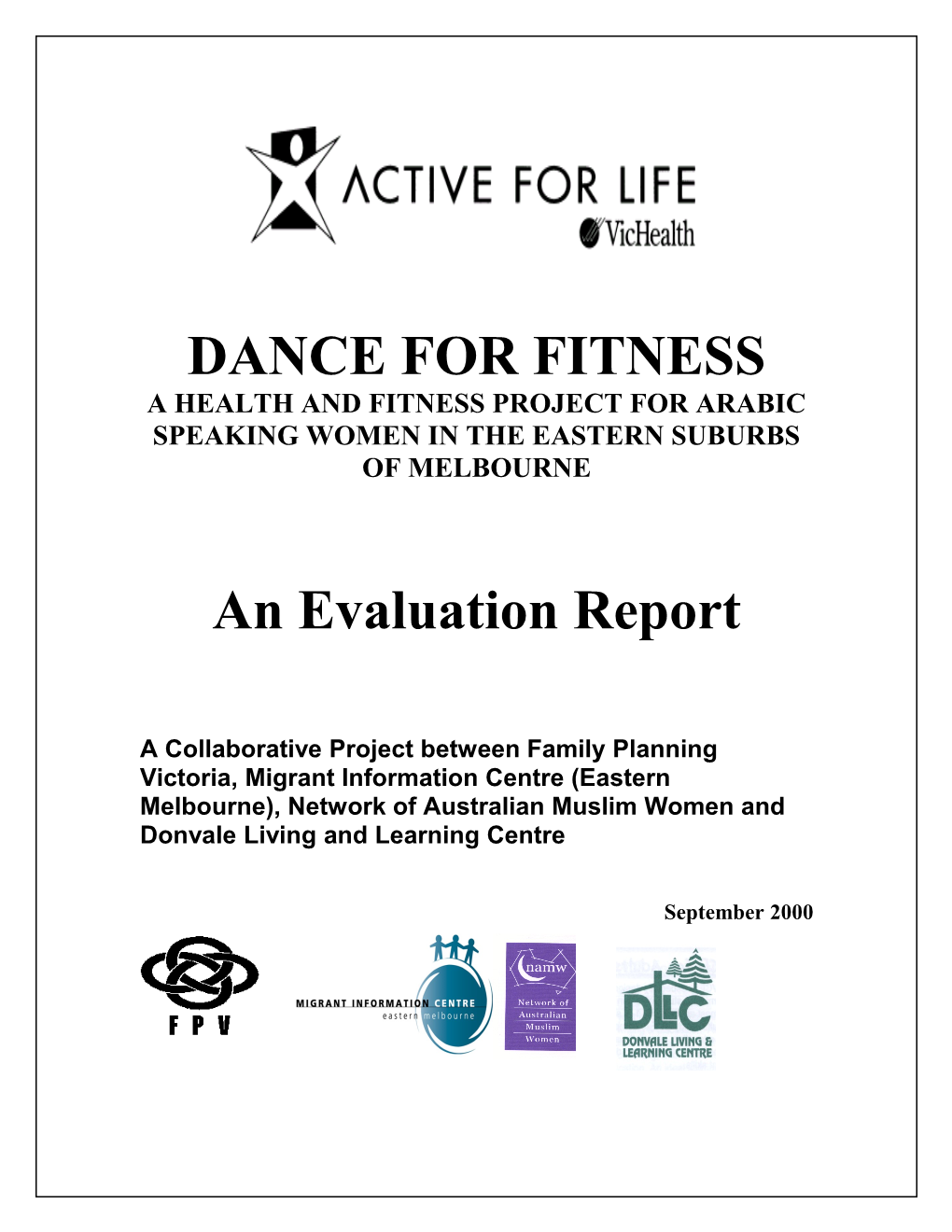A Health and Fitness Project for Arabic Speaking Women in the Eastern Suburbs of Melbourne