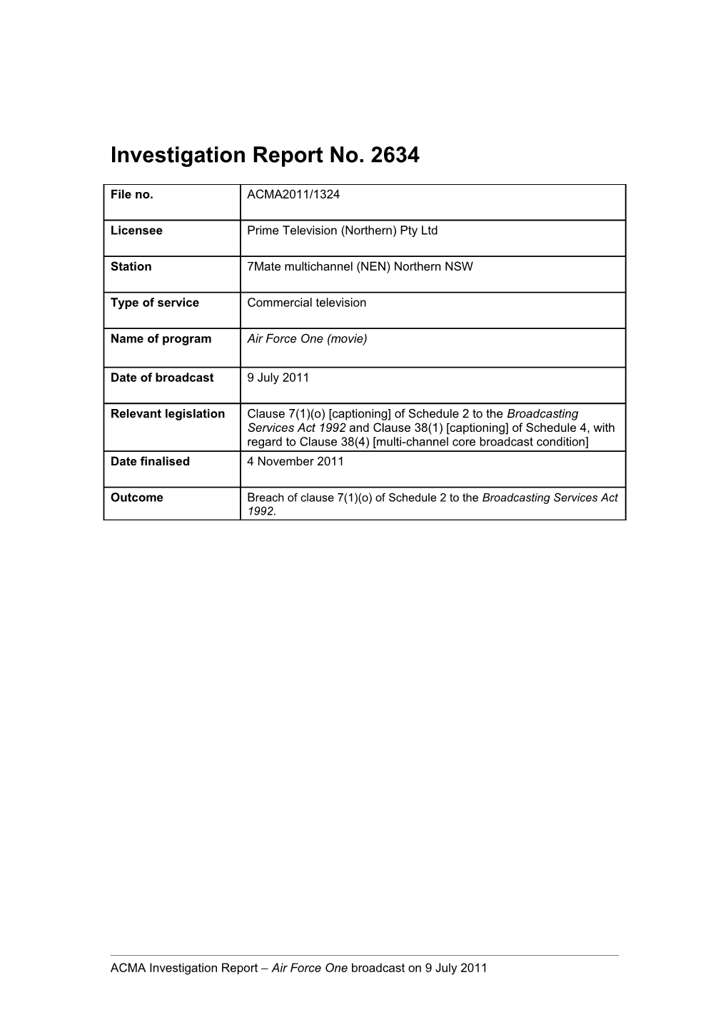 7MATE (NEN) - ACMA Investigation Report 2634