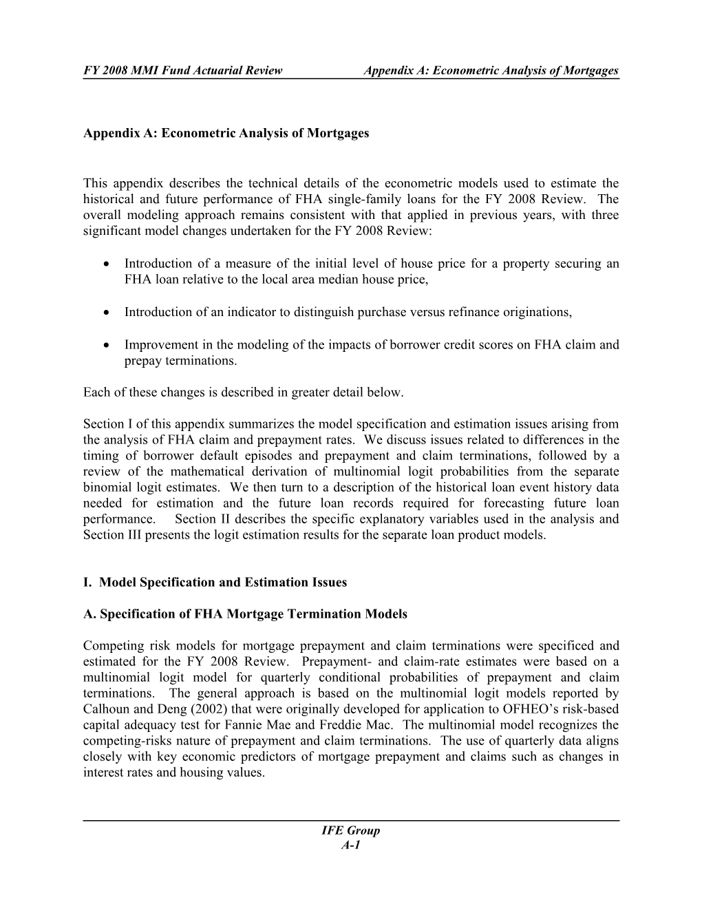 FY 2008 MMI Fund Actuarial Reviewappendix A: Econometric Analysis of Mortgages