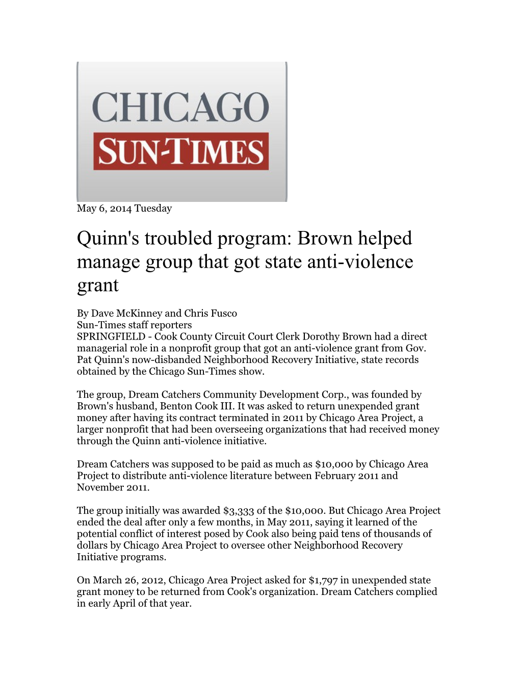 Quinn's Troubled Program: Brown Helped Manage Group That Got State Anti-Violence Grant