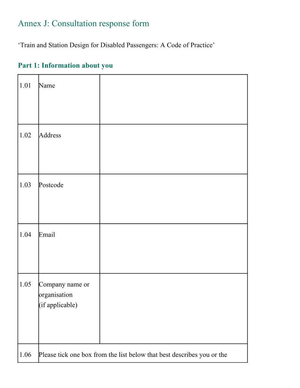 Annex J: Consultation Response Form