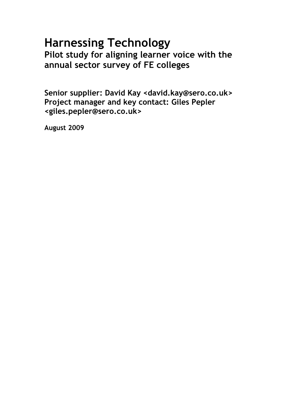 Harnessing Technology: Pilot Study for Aligning Learner Voice with the Annual Sector Survey
